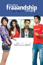 Movie poster: Mujhse Fraaandship Karoge