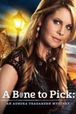 Movie poster: A Bone to Pick: An Aurora Teagarden Mystery