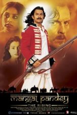 Movie poster: Mangal Pandey – The Rising