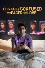 Movie poster: Eternally Confused and Eager for Love