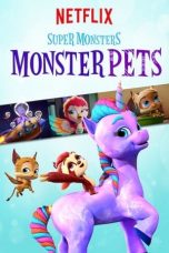 Movie poster: Super Monsters Monster Pets