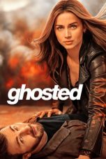 Movie poster: Ghosted