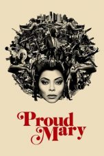 Movie poster: Proud Mary 2018