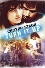 Movie poster: Center Stage: Turn It Up 2008
