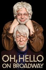 Movie poster: Oh, Hello on Broadway 2017