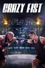 Movie poster: Crazy Fist 2021
