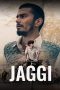 Movie poster: Jaggi 2022