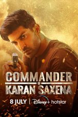 Movie poster: Commander Karan Saxena Season 1 Episode 9